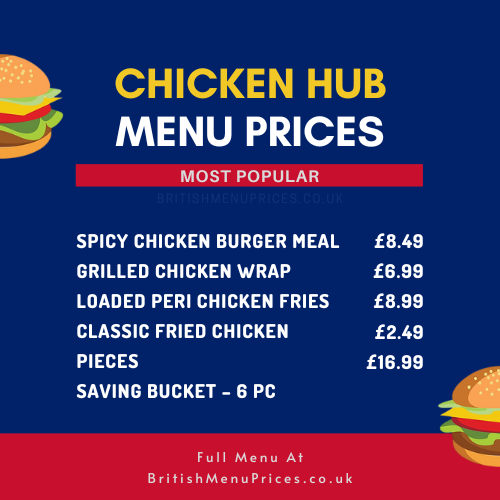 Chicken Hub Menu & Prices in UK 2024 – British Menu Prices